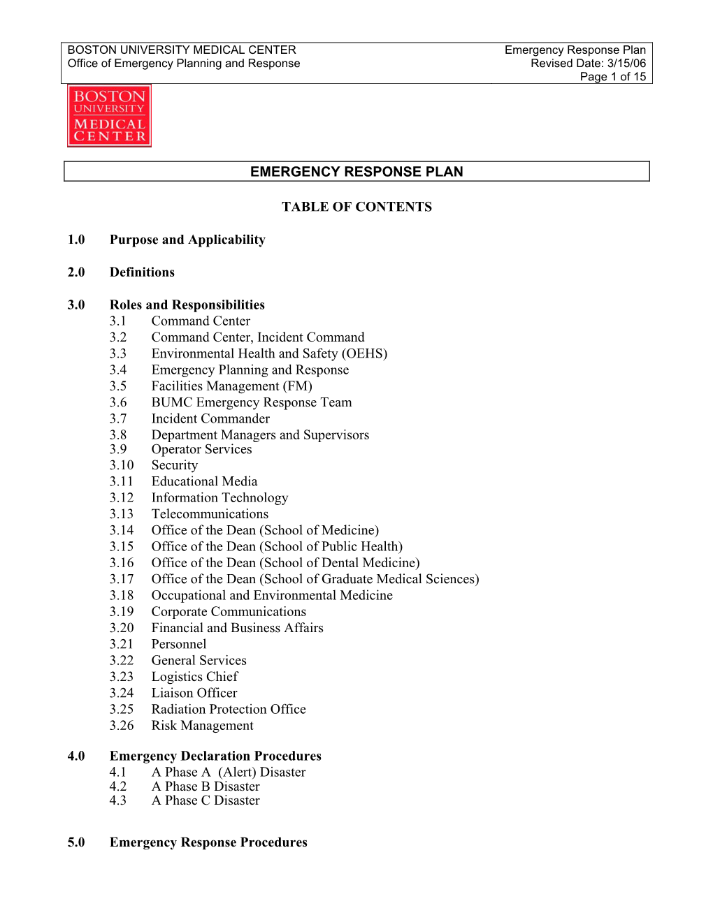 Emergency Response Plan Office of Emergency Planning and Response Revised Date: 3/15/06 Page 1 of 15