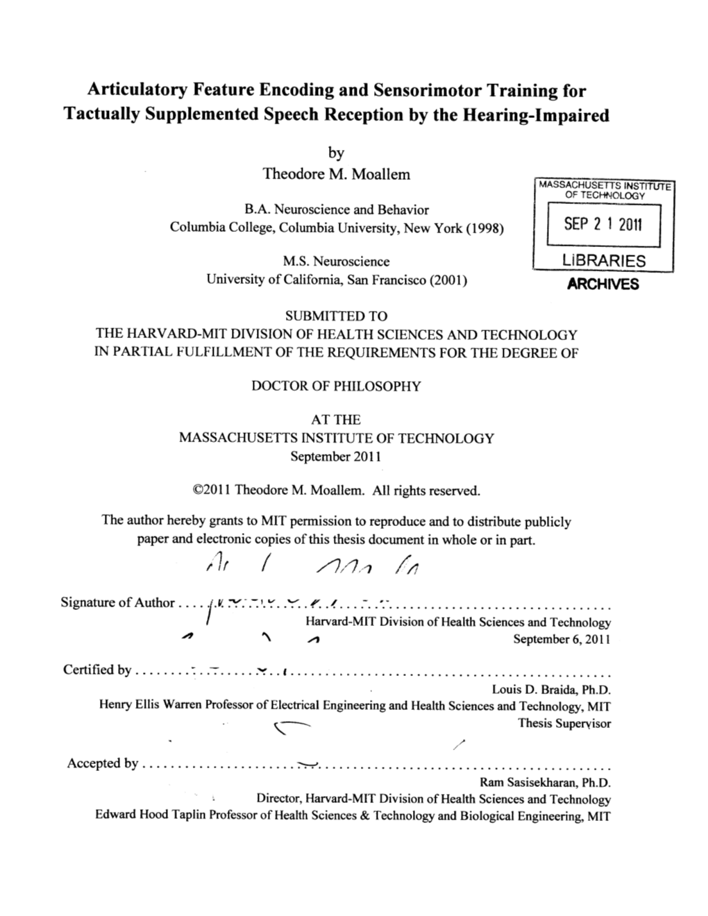 Articulatory Feature Encoding and Sensorimotor Training for Tactually Supplemented Speech Reception by the Hearing-Impaired