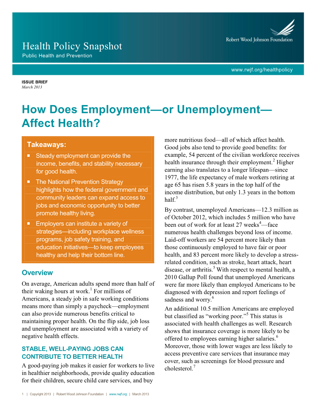 How Does Employment—Or Unemployment— Affect Health?