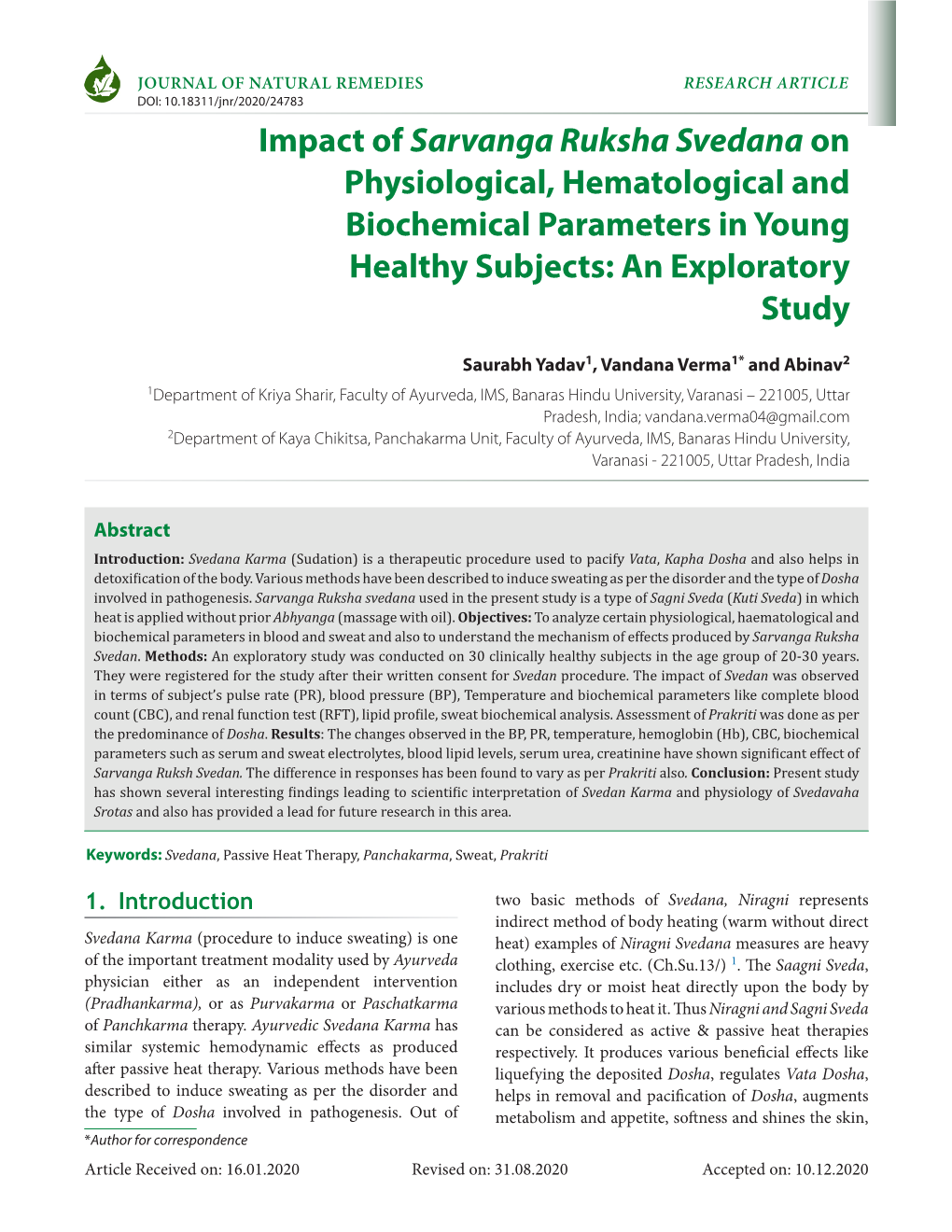 Impact of Sarvanga Ruksha Svedana on Physiological, Hematological and Biochemical Parameters in Young Healthy Subjects: an Exploratory Study