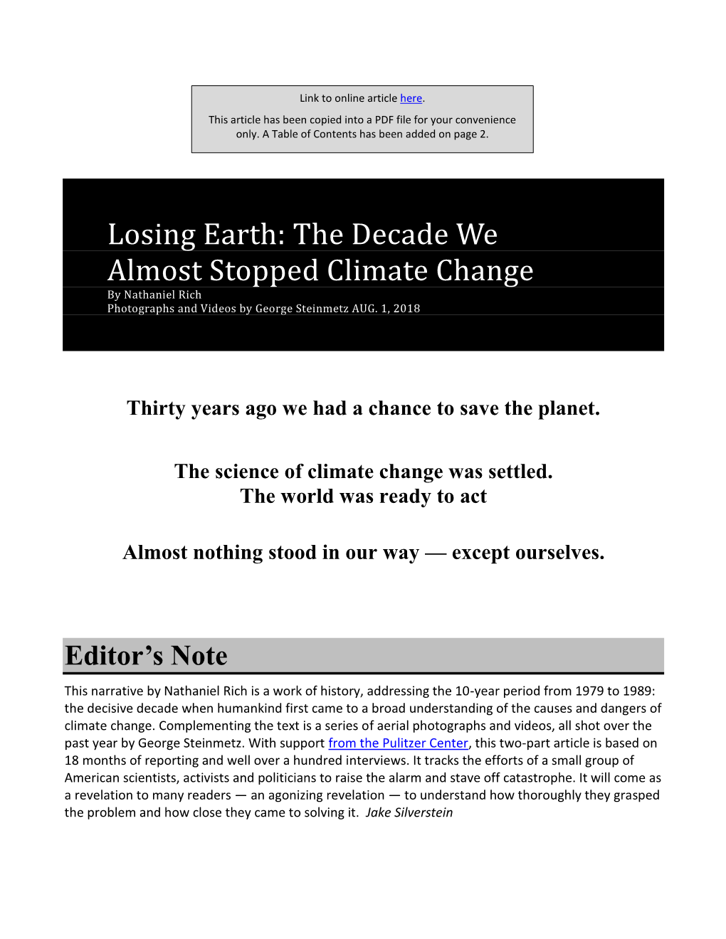 Losing Earth: the Decade We Almost Stopped Climate Change by Nathaniel Rich Photographs and Videos by George Steinmetz AUG