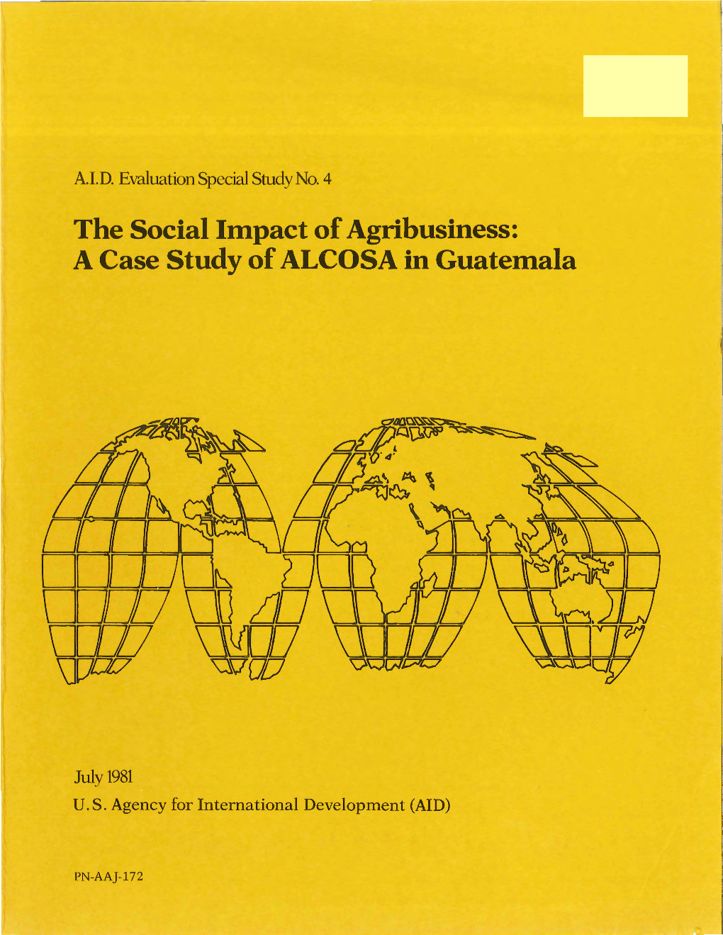 The Social Impact of Agribusiness: a Case Study of ALCOSA in Guatemala