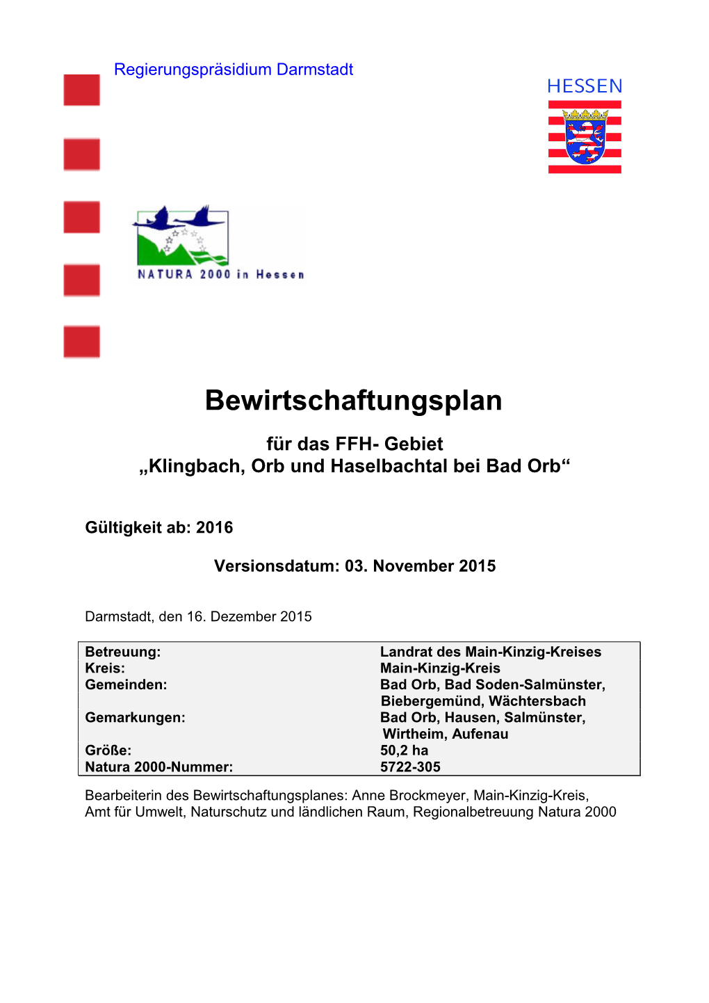 Bewirtschaftungsplan Für Das FFH- Gebiet „Klingbach, Orb Und Haselbachtal Bei Bad Orb“