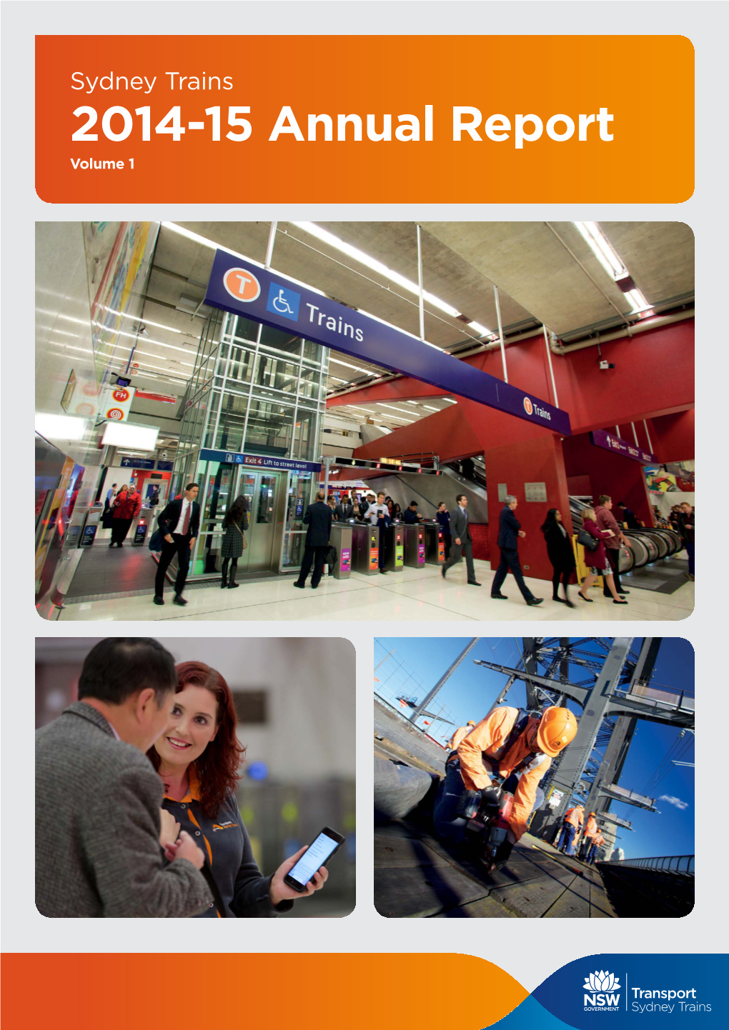 Sydney Trains 2014-15 Annual Report Volume 1 Iii