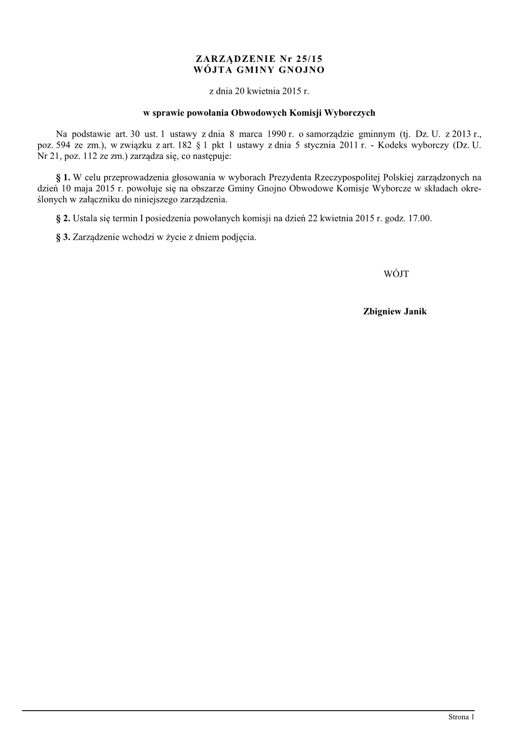 Zarządzenie Nr 25/15 Wójta Gminy Gnojno Z Dnia 20 Kwietnia 2015 R