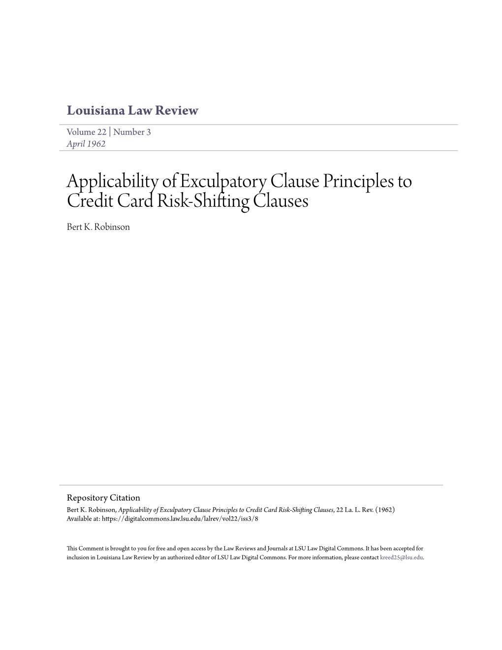 Applicability of Exculpatory Clause Principles to Credit Card Risk-Shifting Clauses Bert K