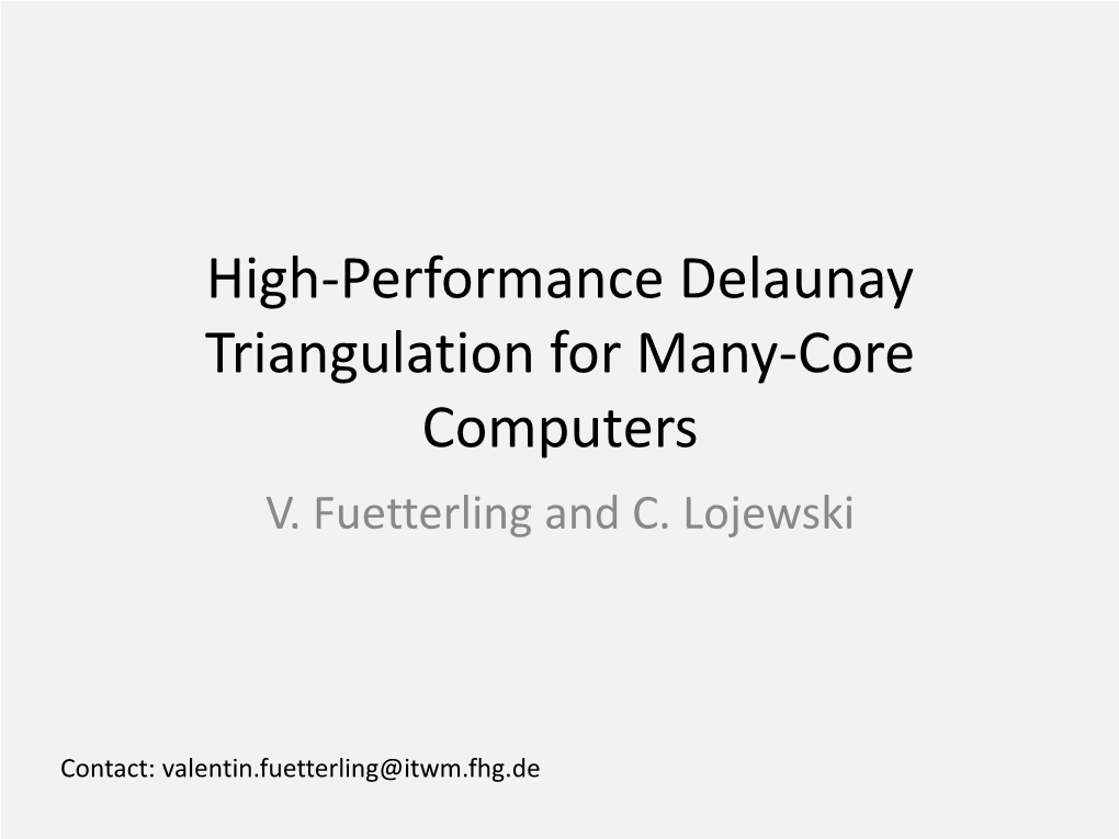 High-Performance Delaunay Triangulation for Many-Core Computers V