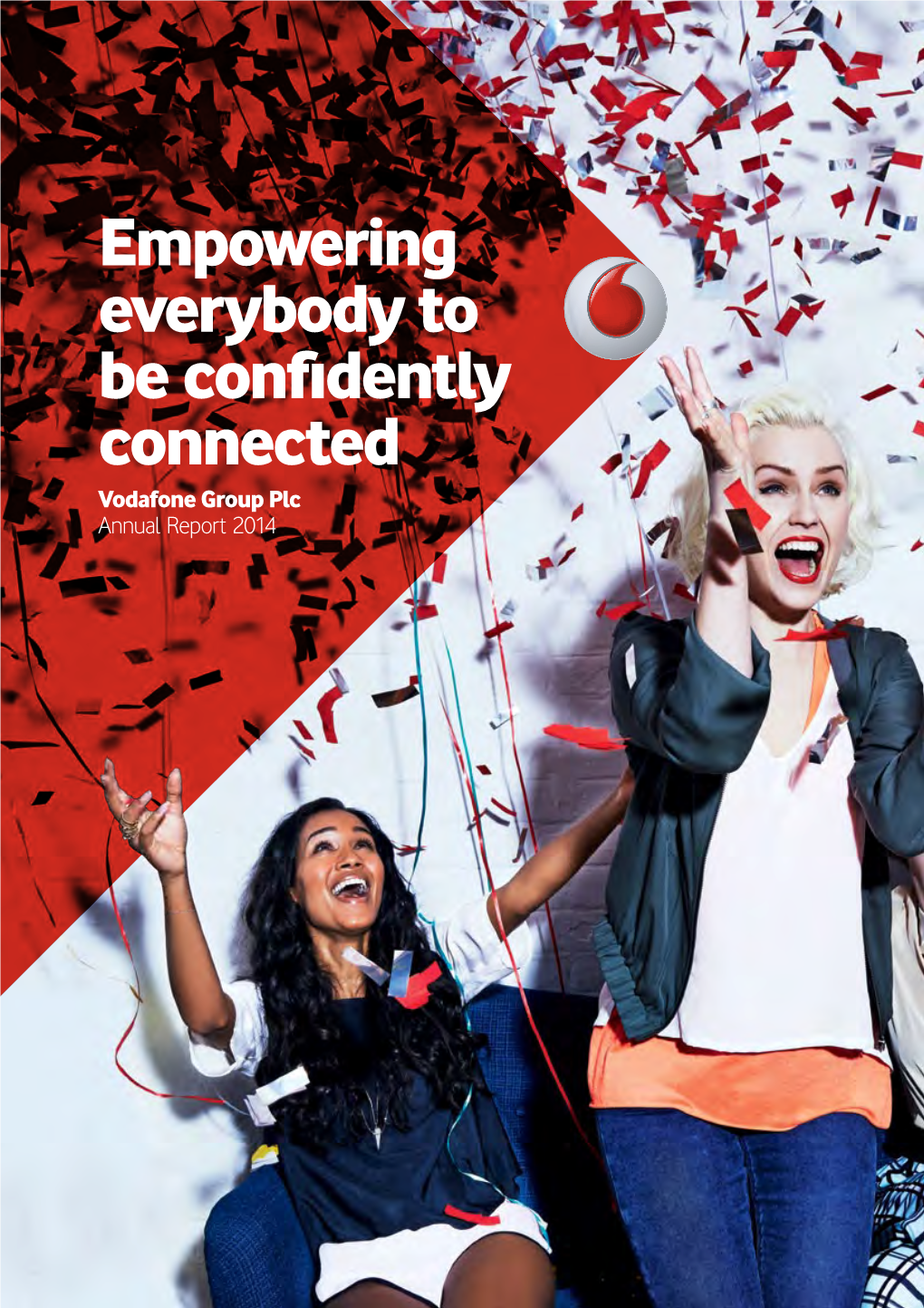 Vodafone Group Plc Annual Report for the Year Ended 31 March 2014