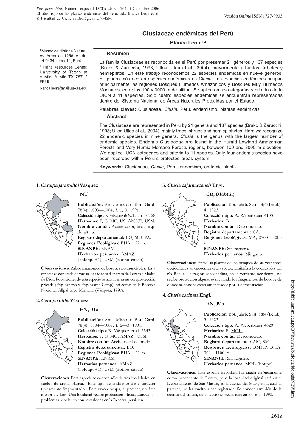 CLUSIACEAE ENDÉMICAS DEL PERÚ © Facultad De Ciencias Biológicas UNMSM Versión Online ISSN 1727-9933