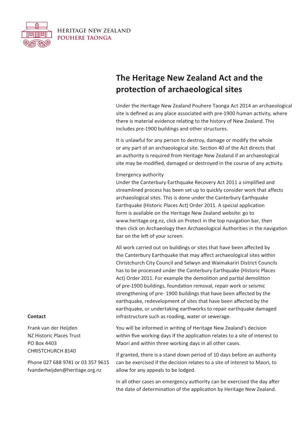 The Heritage New Zealand Act and the Protection of Archaeological Sites