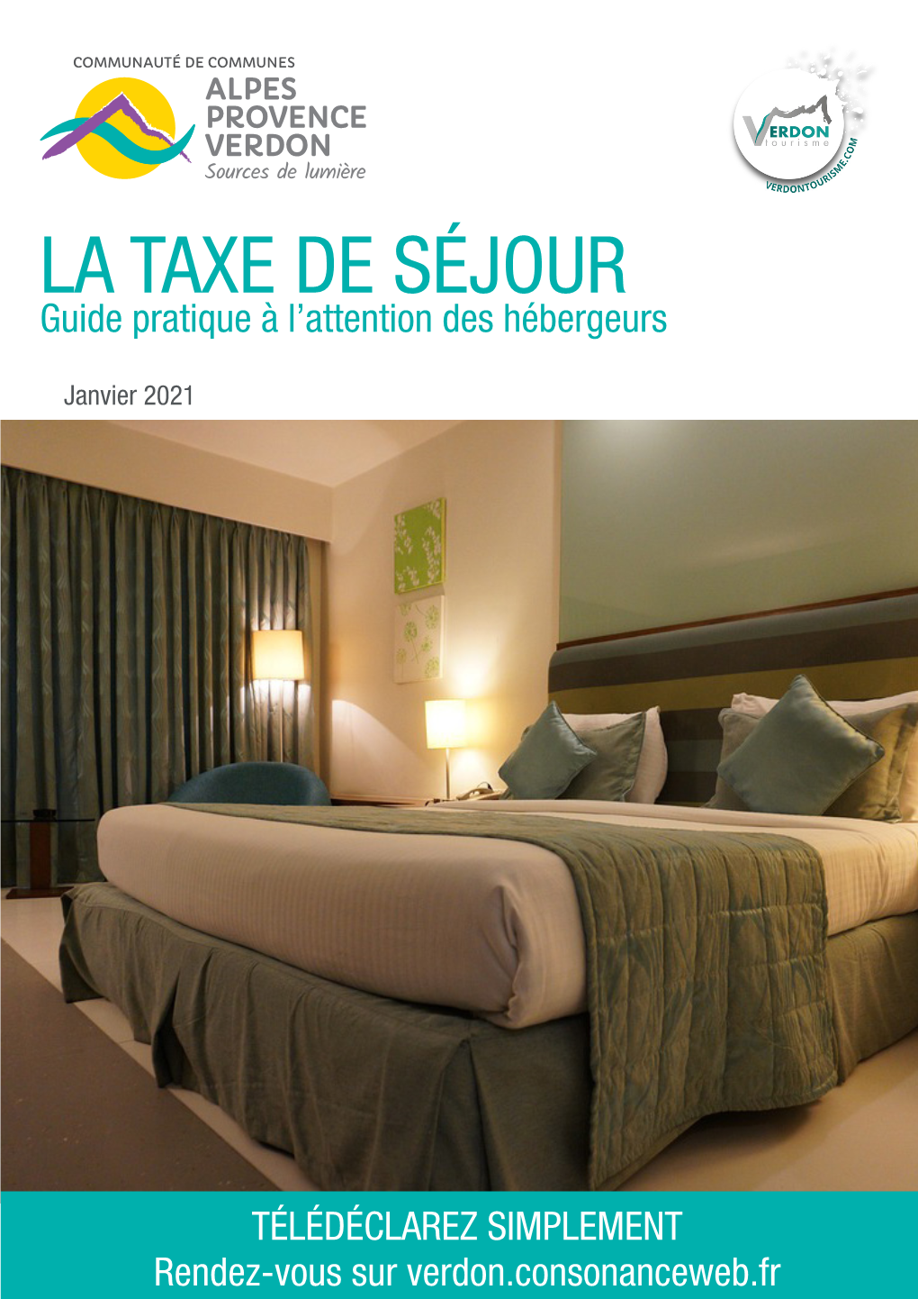 LA TAXE DE SÉJOUR Guide Pratique À L’Attention Des Hébergeurs