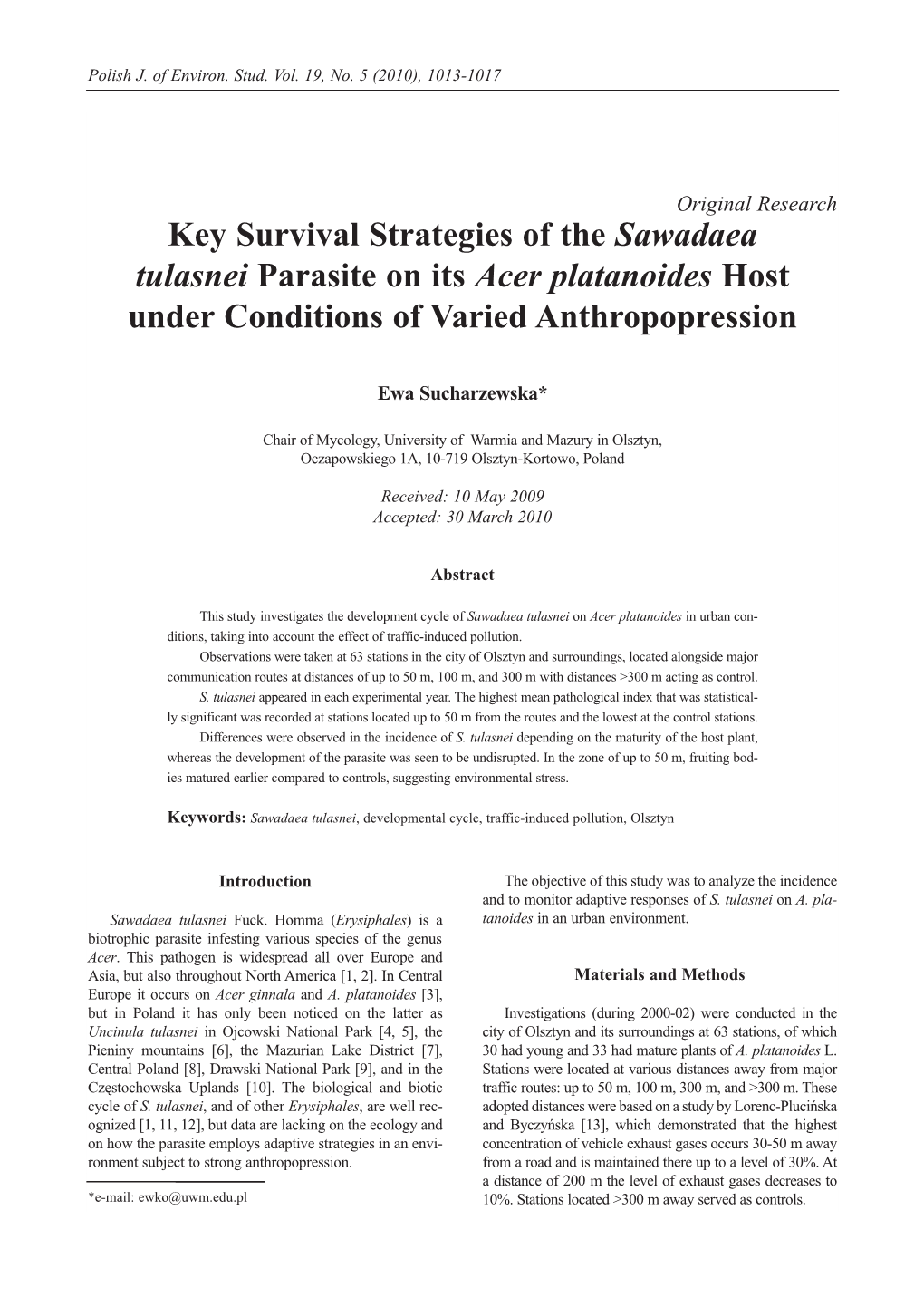 Key Survival Strategies of the Sawadaea Tulasnei Parasite on Its Acer Platanoides Host Under Conditions of Varied Anthropopression