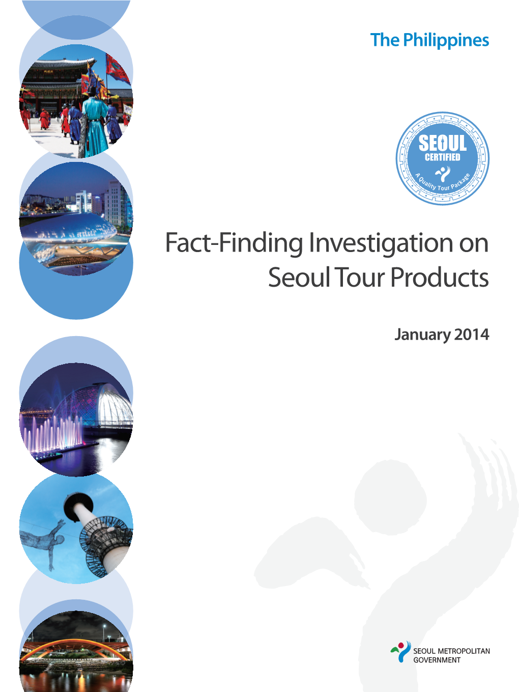 Fact-Finding Investigation on Seoul Tour Products