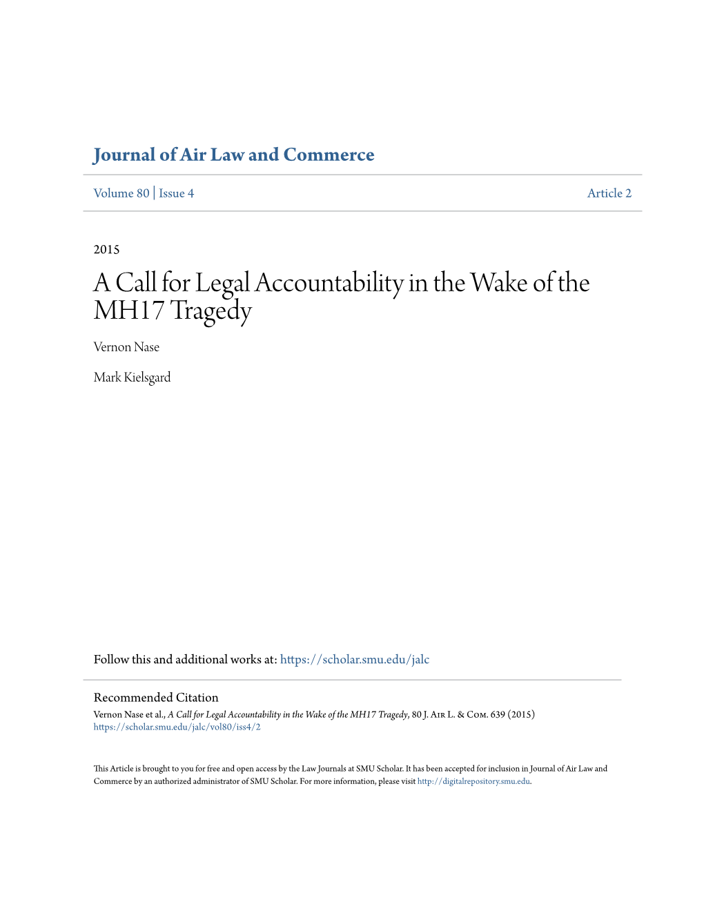 A Call for Legal Accountability in the Wake of the MH17 Tragedy Vernon Nase