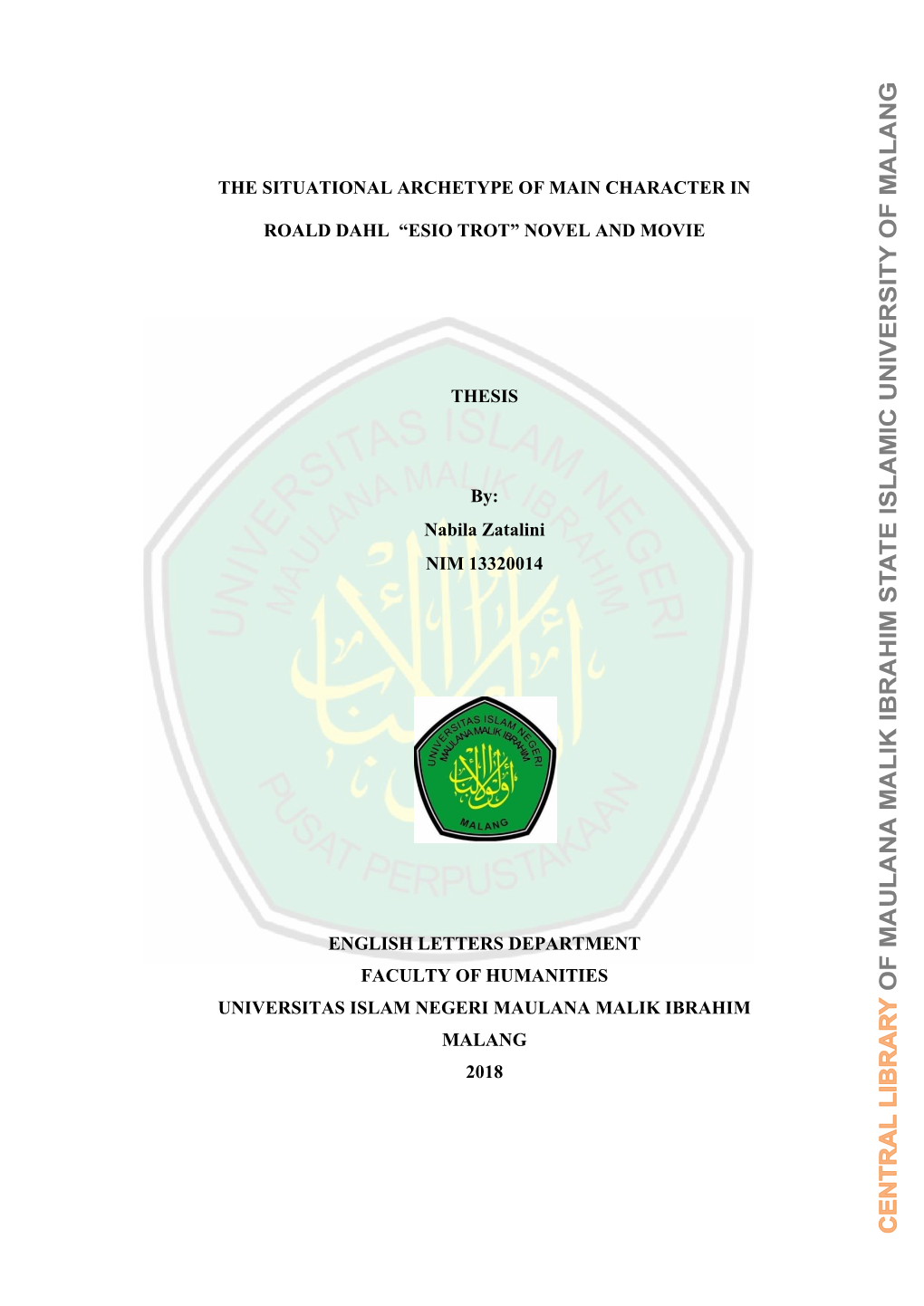 NOVEL and MOVIE THESIS By: Nabila Zatalini NIM 13320