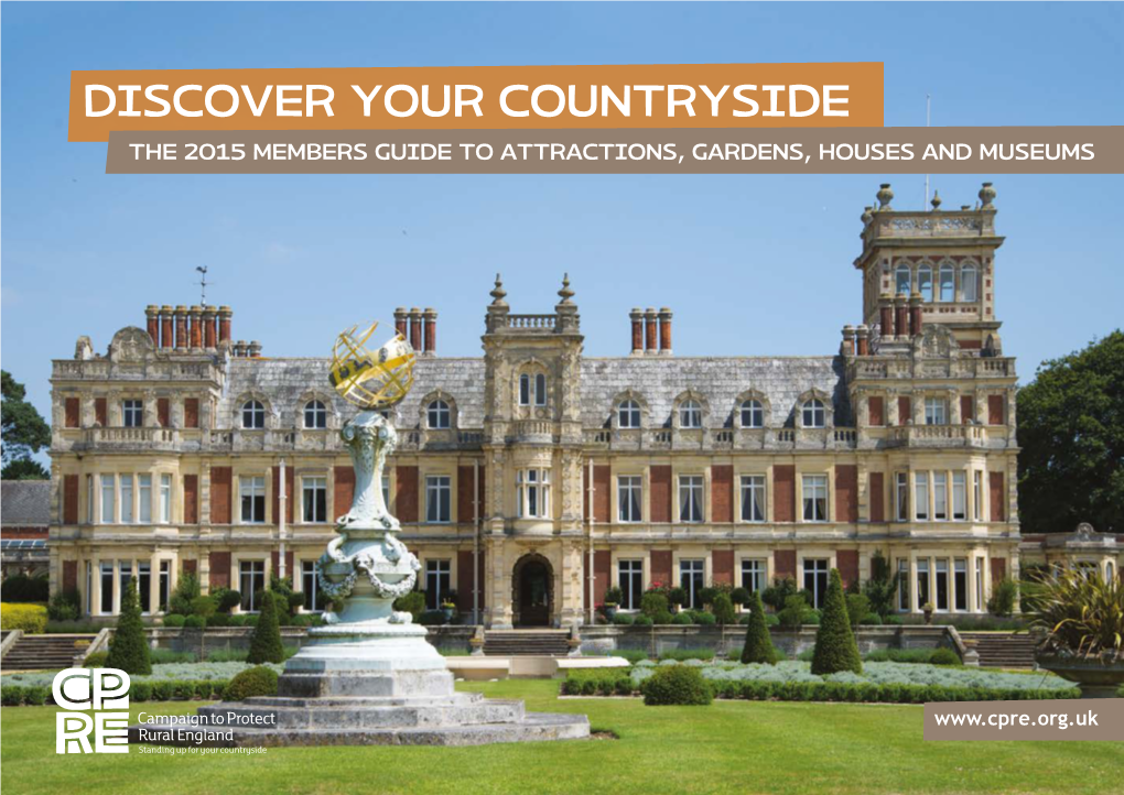 The 2015 Members Guide to Attractions, Gardens, Houses and Museums