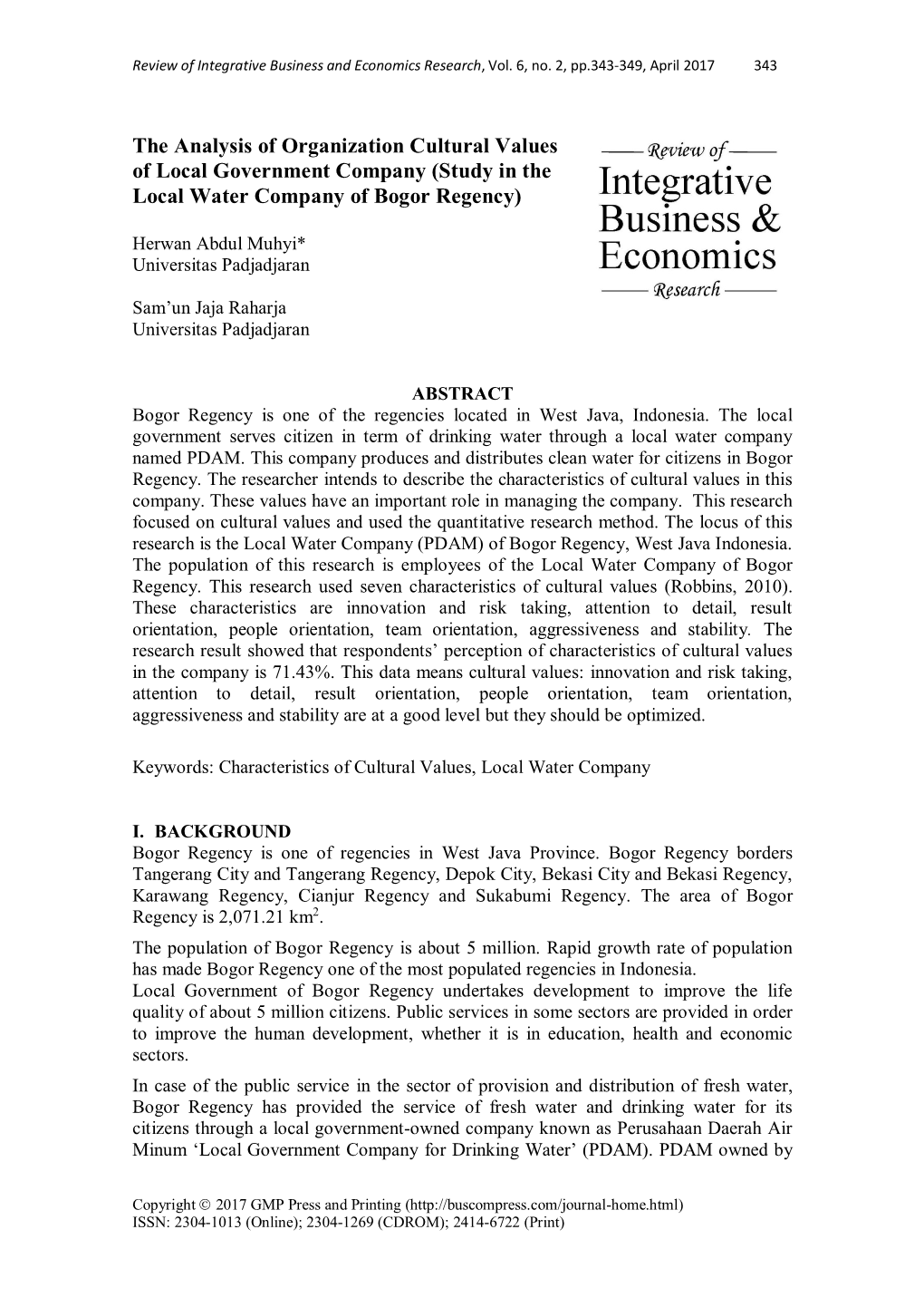 The Analysis of Organization Cultural Values of Local Government Company (Study in the Local Water Company of Bogor Regency)
