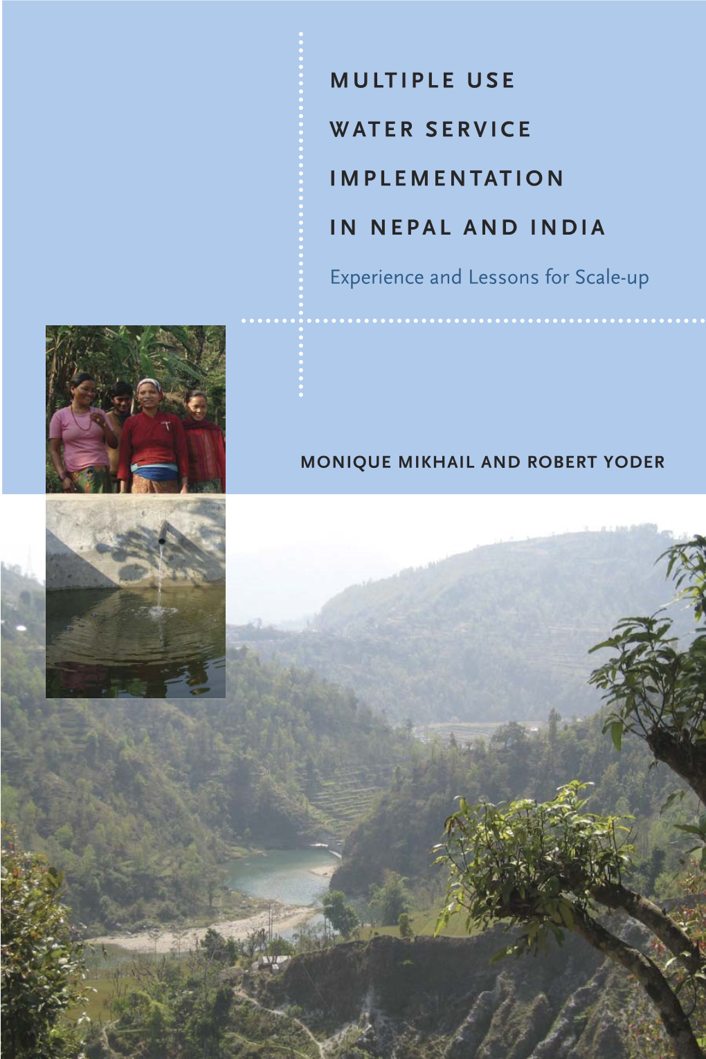 Multiple Use Water Service Implementation in Nepal and India