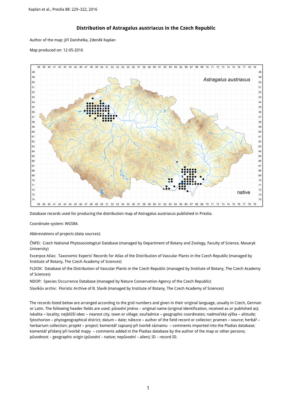 1 Distribution of Astragalus Austriacus in the Czech Republic