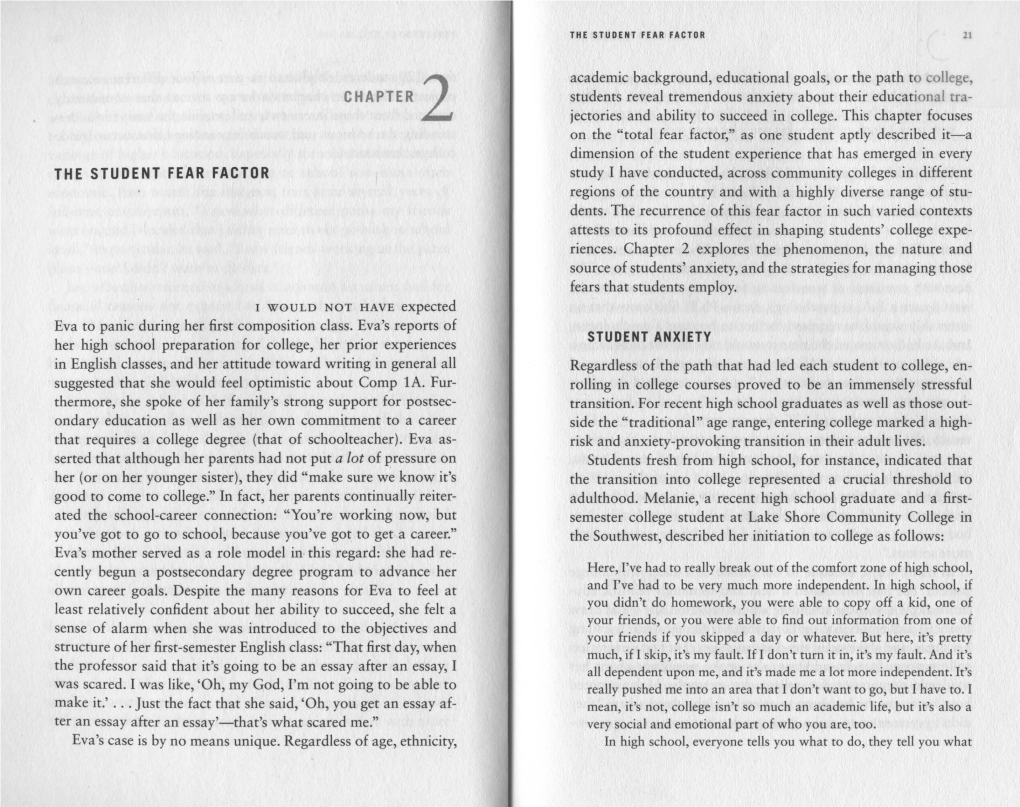 CHAPTER 2 the STUDENT FEAR FACTOR Eva to Panic During Her First Composition Class. Eva's Reports of Her High School Preparation