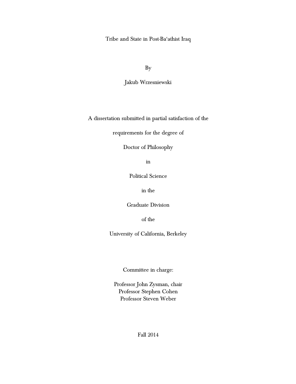 Tribe and State in Post-Ba'athist Iraq by Jakub Wrzesniewski A