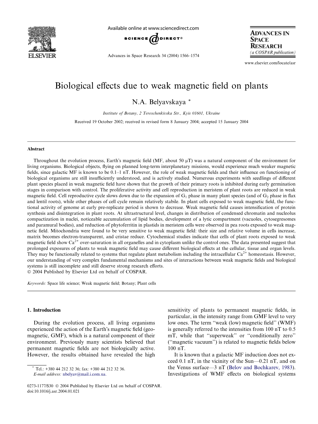 Biological Effects Due to Weak Magnetic Field on Plants