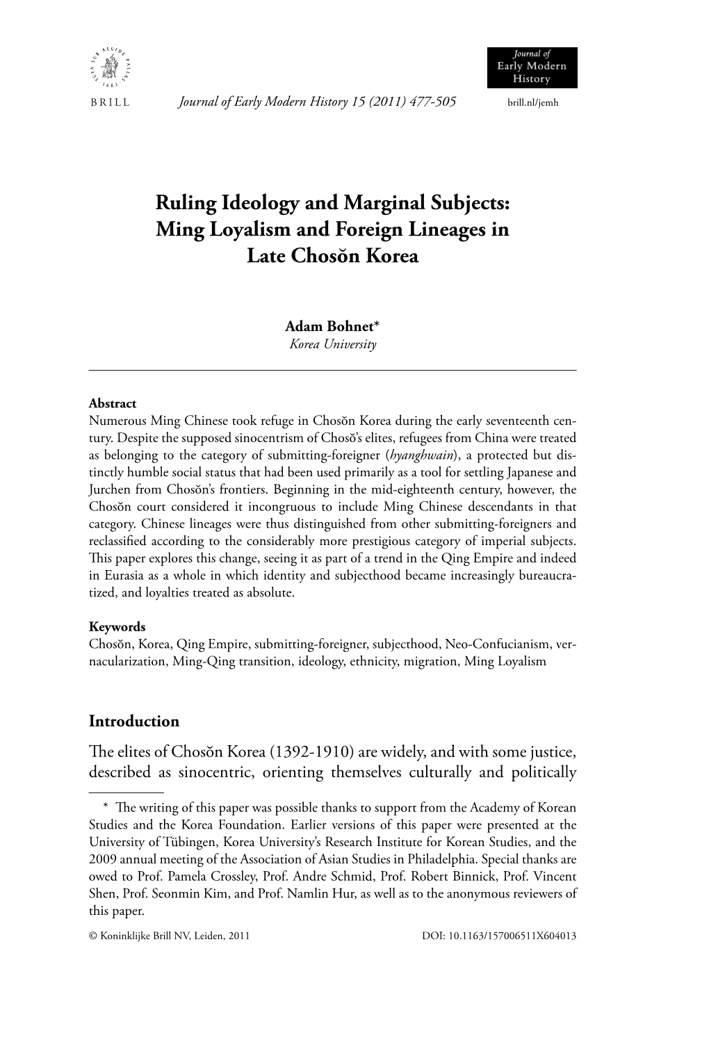 Ruling Ideology and Marginal Subjects: Ming Loyalism and Foreign Lineages in Late Chosŏn Korea