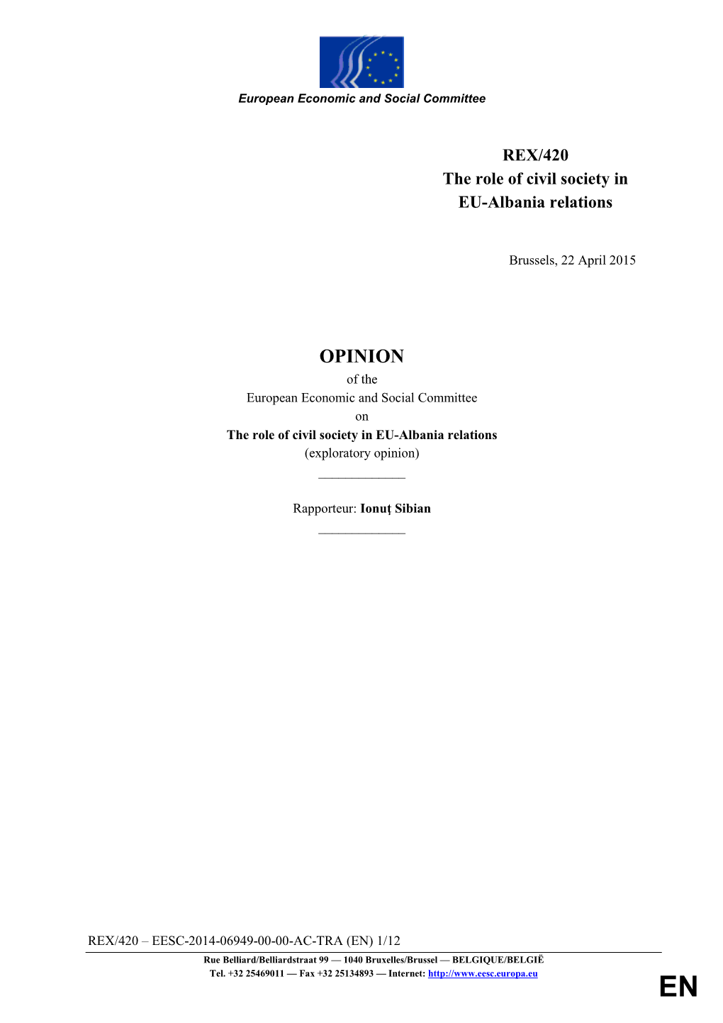 OPINION of the European Economic and Social Committee on the Role of Civil Society in EU-Albania Relations (Exploratory Opinion) ______