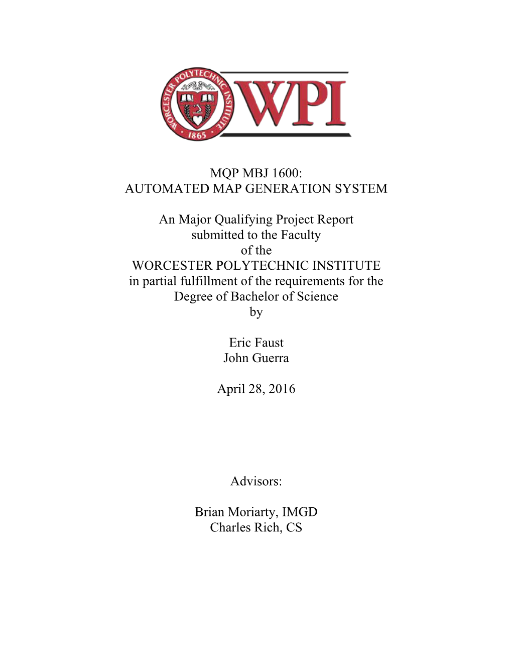 MQP MBJ 1600: AUTOMATED MAP GENERATION SYSTEM an Major