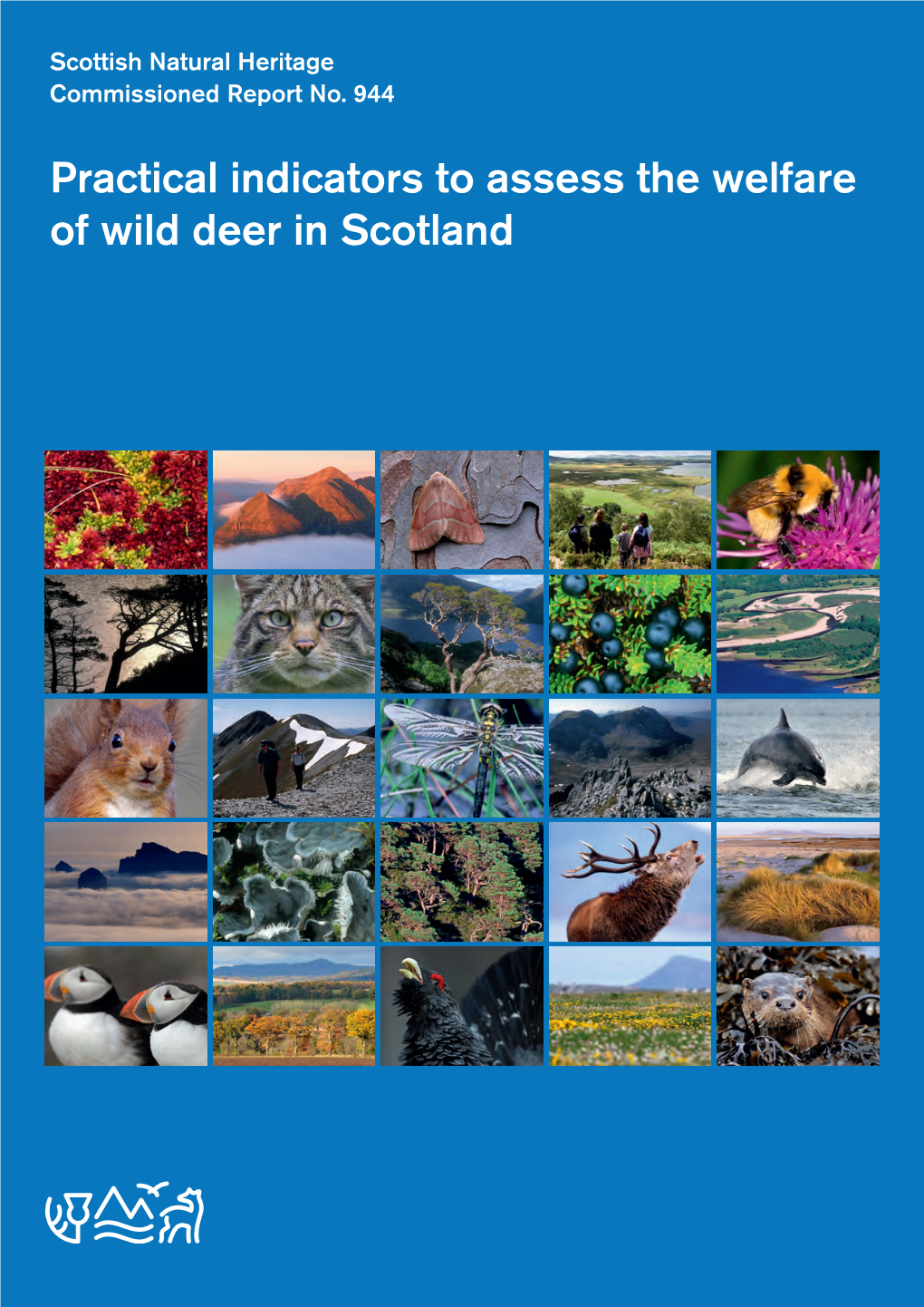Practical Indicators to Assess the Welfare of Wild Deer in Scotland