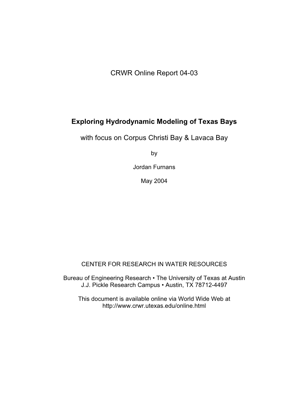 CRWR Online Report 04-03 Exploring Hydrodynamic Modeling of Texas