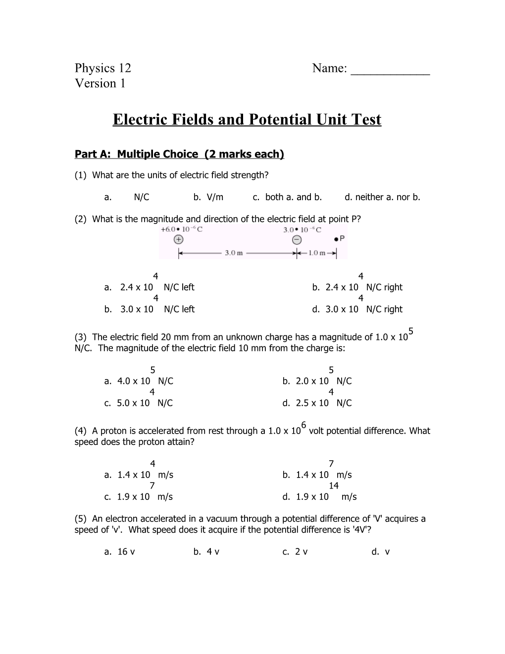 Electric Fields and Potential Unit Test
