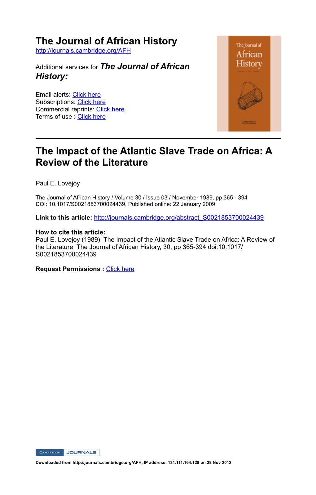 The Journal of African History the Impact of the Atlantic Slave