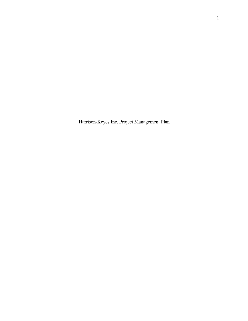 Harrison-Keyes Inc. Project Management Plan