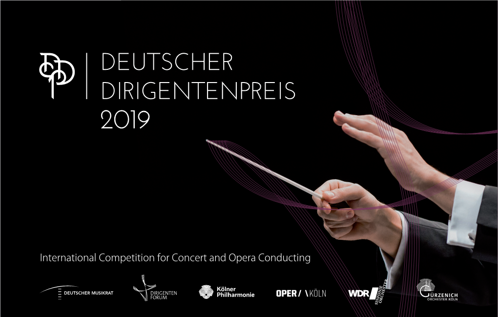 International Competition for Concert and Opera Conducting DEUTSCHER DIRIGENTENPREIS