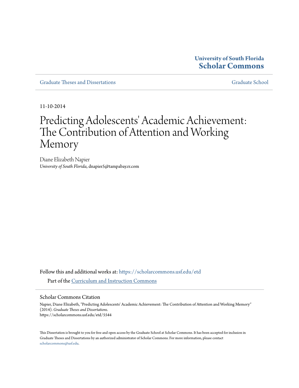 Predicting Adolescents' Academic Achievement: the Contribution of Attention and Working Memory