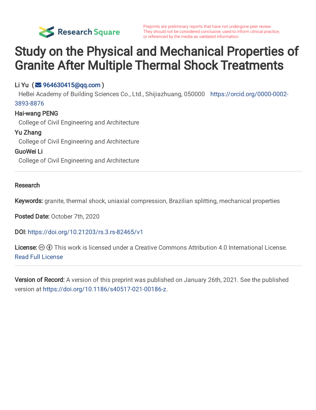 1 Study on the Physical and Mechanical Properties of Granite After Multiple Thermal Shock Treatments Li YU 1,2,3, Hai-Wang PENG