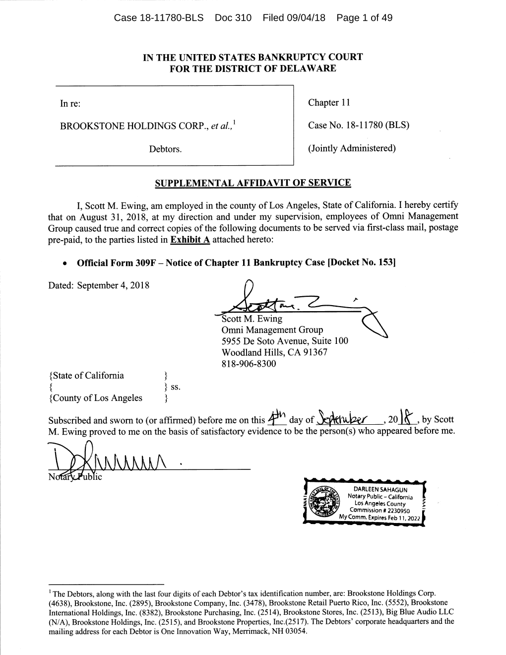 Case 18-11780-BLS Doc 310 Filed 09/04/18 Page 1 of 49 Case 18-11780-BLS Doc 310 Filed 09/04/18 Page 2 of 49