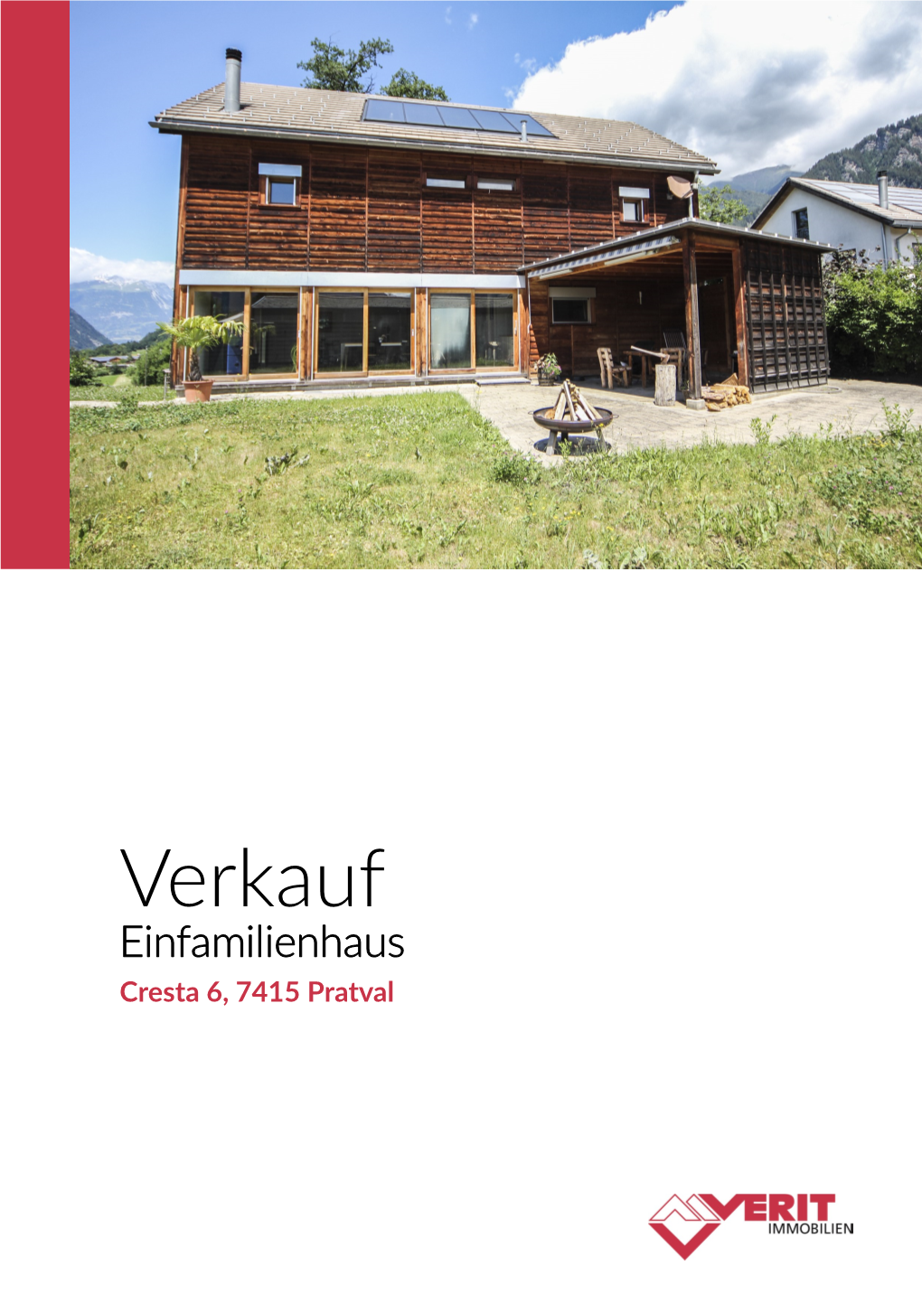 Verkauf Einfamilienhaus Cresta 6, 7415 Pratval