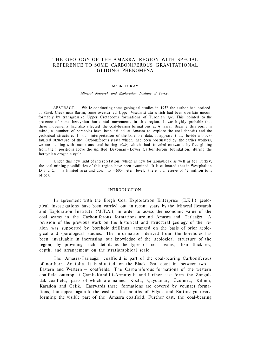 The Geology of the Amasra Region with Special Reference to Some Carboniferous Gravitational Gliding Phenomena