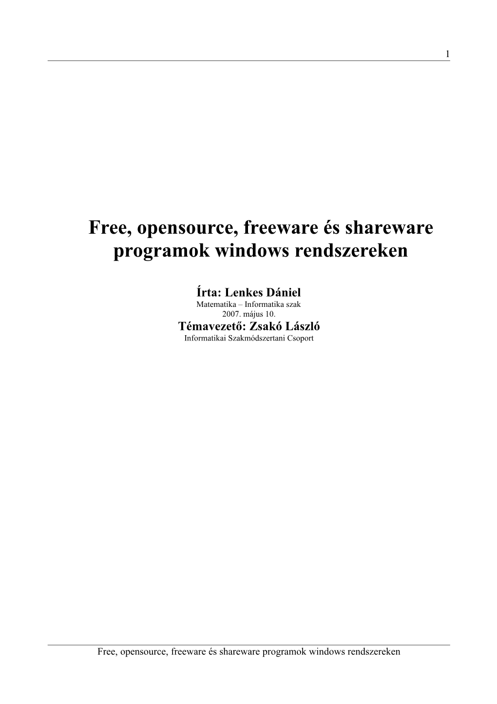 Free, Opensource, Freeware És Shareware Programok Windows Rendszereken