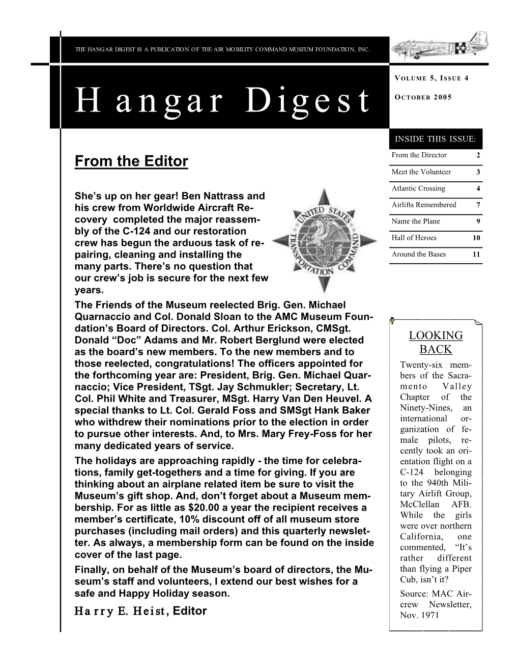 Hangar Digest Is a Publication of the Air Mobility Command Museum Foundation, Inc