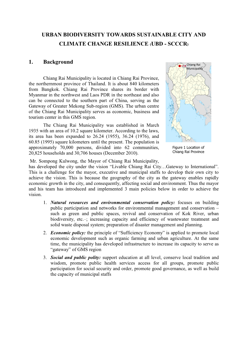 Urban Biodiversity Towards Sustainable City and Climate Change Resilience (Ubd - Scccr)