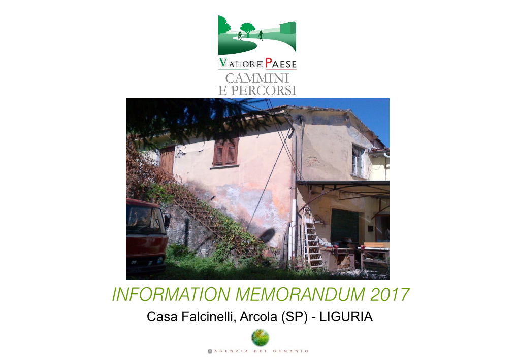 INFORMATION MEMORANDUM 2017 Casa Falcinelli, Arcola (SP) - LIGURIA