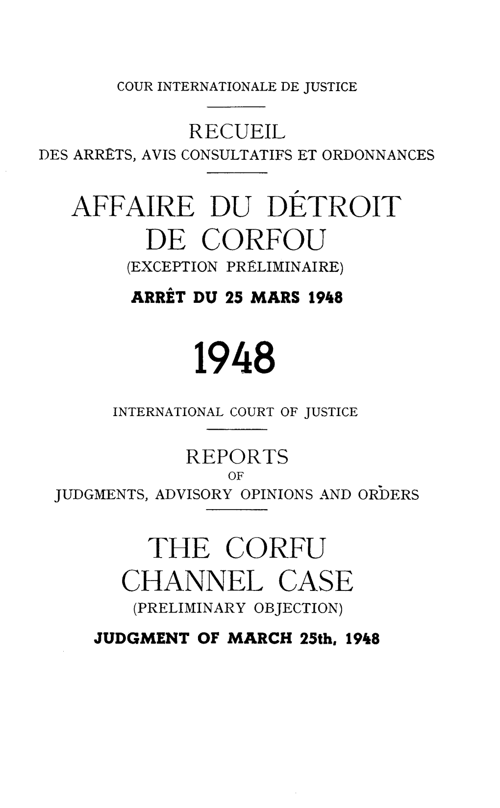 Affaire Du Detroit De Corfou the Corfu Channel Case