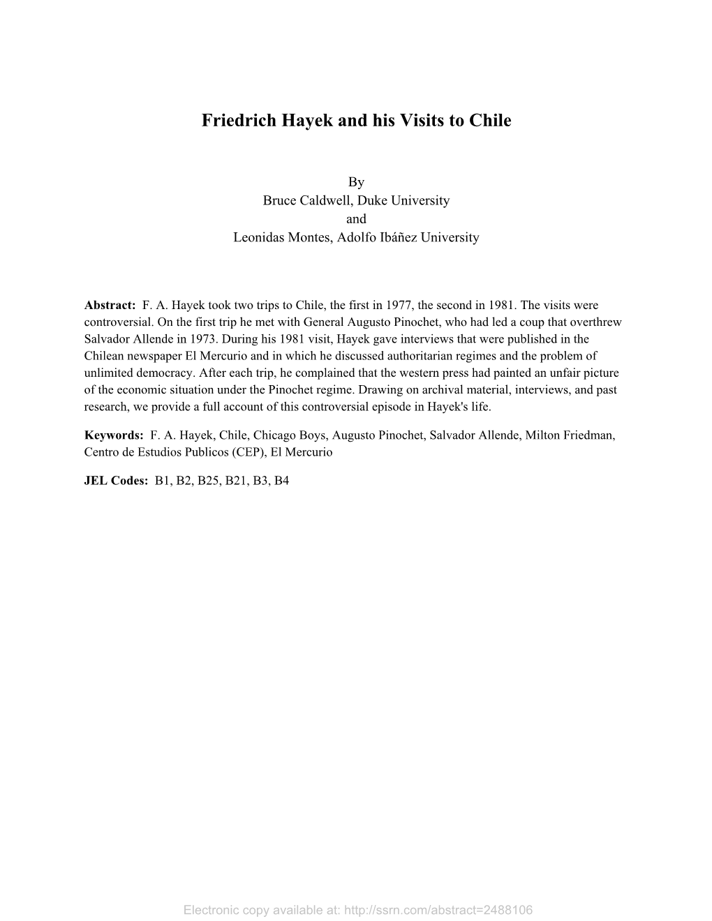 Friedrich Hayek and His Visits to Chile