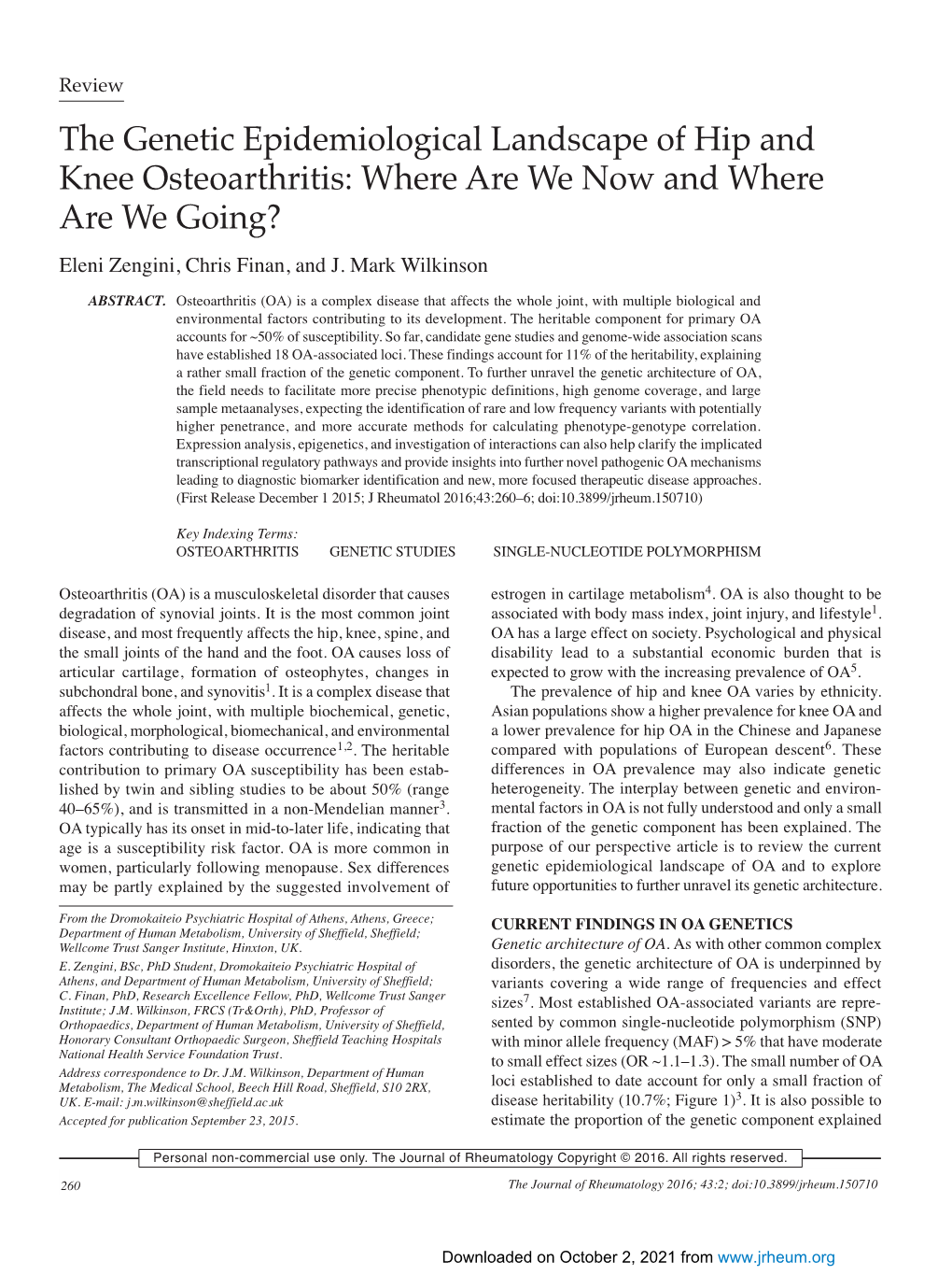 The Genetic Epidemiological Landscape of Hip and Knee Osteoarthritis: Where Are We Now and Where Are We Going?