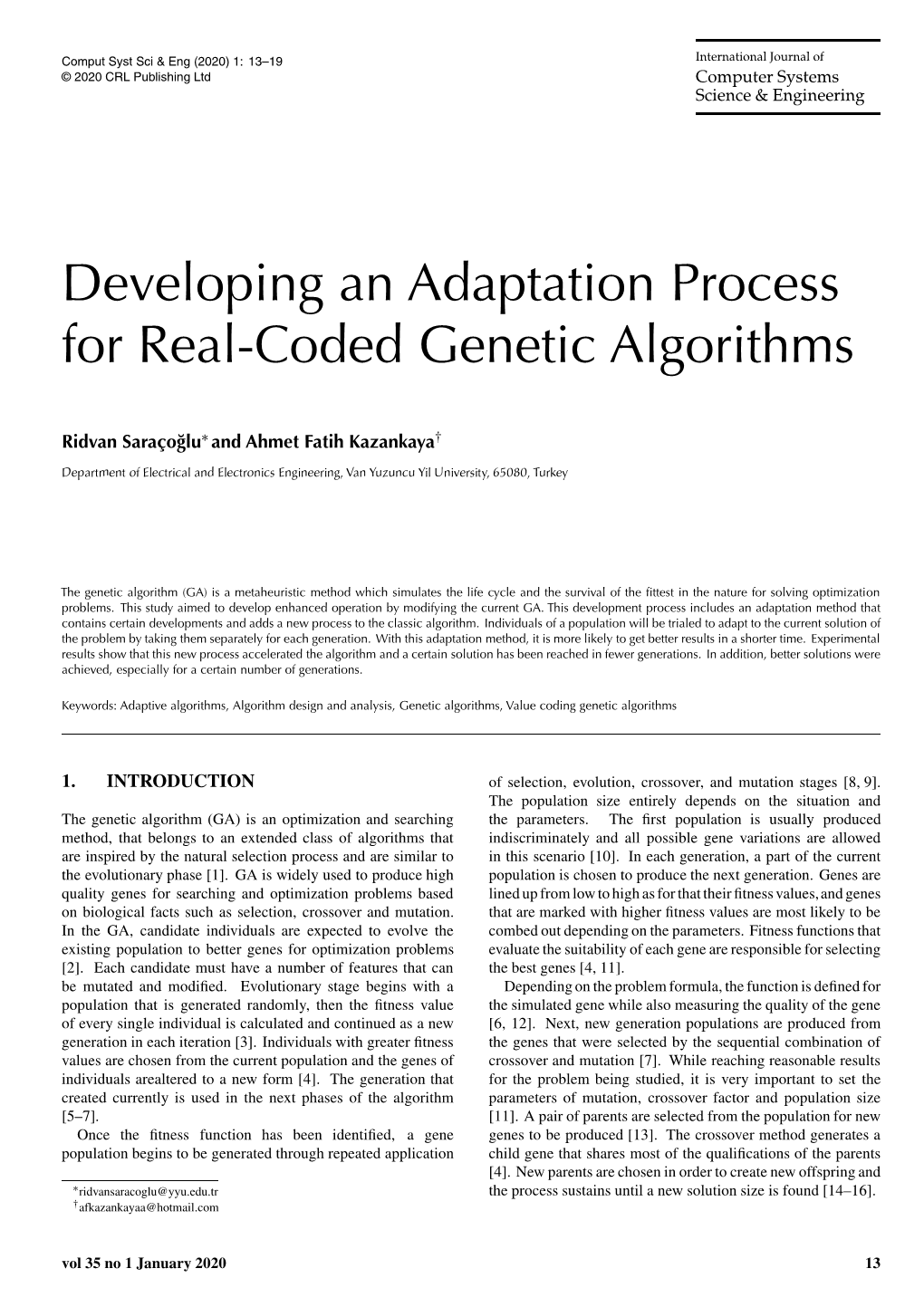 Developing an Adaptation Process for Real-Coded Genetic Algorithms
