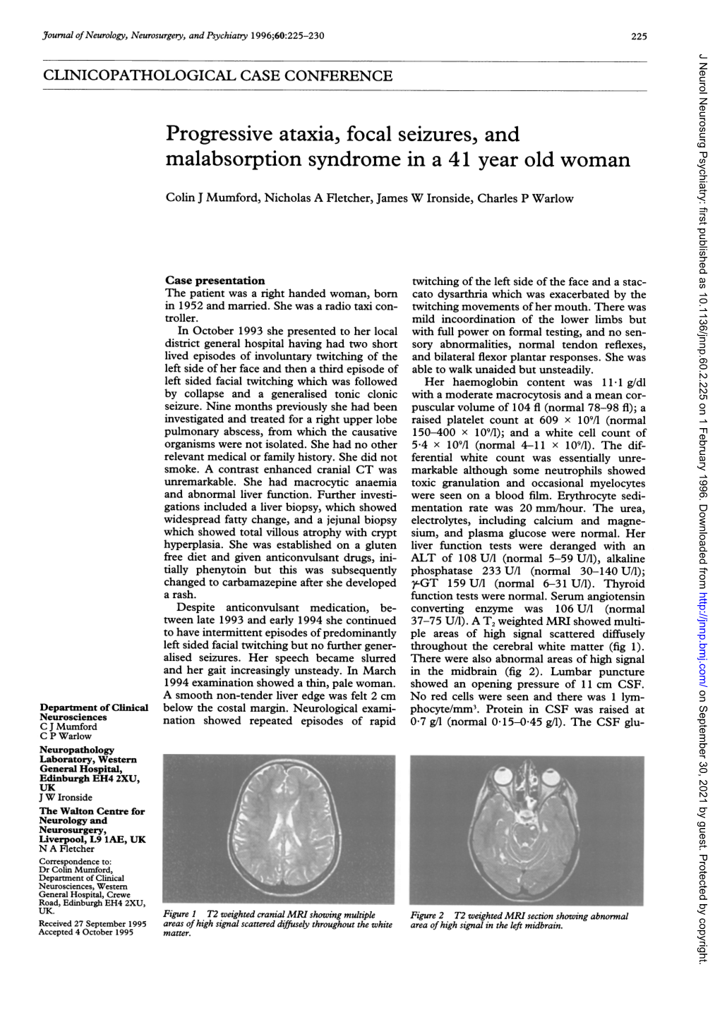 Malabsorption Syndromein a 41 Year Old Woman