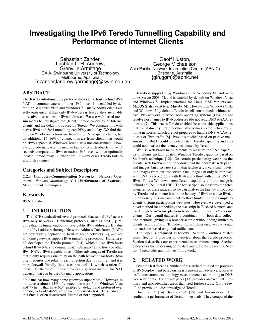Investigating the Ipv6 Teredo Tunnelling Capability and Performance of Internet Clients